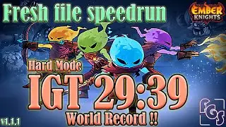 Ember Knights v1.1.1 - Fresh File speedrun IGT 29m39s (Hard Mode / World Record)
