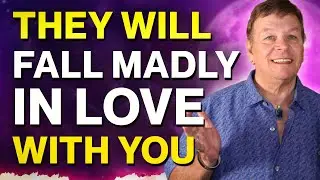 How To Make Someone Fall Madly In Love With You - Specific Person