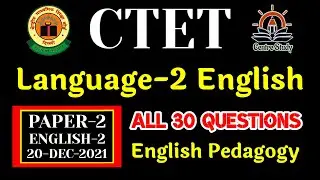 CTET 20 Dec 2021, Paper 2, Language 2 , English | Solution | CTET Paper 2 PYQs | English Pedagogy