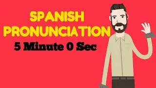 Spanish Pronunciation Guide