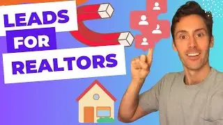 The BEST Lead Generation for Realtors Ideas & Strategies 2023