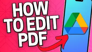 How to Edit a PDF in Google Drive on iPhone