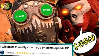 I hired a Pro Apex Legends Coach on Fiverr and he GAVE UP on me! - Part 1 of 1