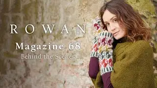 Rowan Magazine 68 - Behind the Scenes