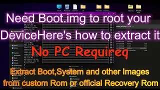 Using Phone || No pc Required || Extract boot image from any Custom Rom or any official Recovery Rom