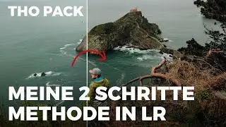 Meine 2 Schritte Lightroom Methode