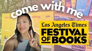 Come with Me to the LA Festival of Books | VLOG
