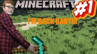 I'M BACK BABY Minecraft: JoshGames Survival Part 1