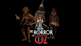 The Horror of Oz (Survival Horror Game)