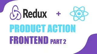 Mern stack with redux toolkit  / Show product frontend  part 2