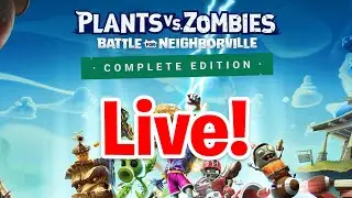 PvZ: BFN Nintendo Switch Live!