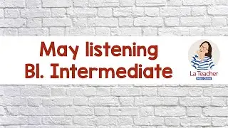 May 24. INGLÉS INTERMEDIO. Listening: My online purchase. Material de suscripción mensual