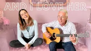 And I Love Her - The Beatles, covered by Elvi & Martin