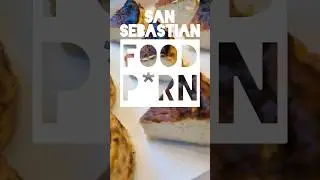 Everything I Ate in #SanSebastian | #foodie #foodheaven #spain #localguides