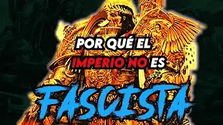 EL IMPERIO NO ES FASCISTA ¿QUÉ ES?
