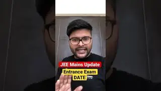 Jee Mains Exam Update 2021 | 