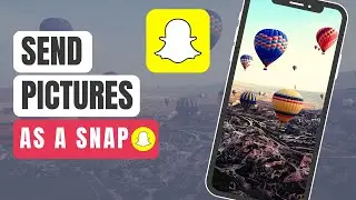 How to Send Pictures From Gallery as a Snap on SnapChat