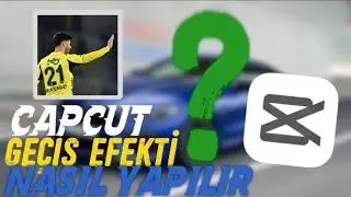 CapCut geçiş efekti nasıl yapılır? 