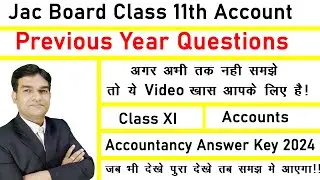 Jac account answer key 2024| Jac board Class 11 Account Answer key| Jac answer key 2024|