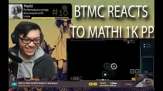 BTMC REACTION TO MATHI 1K PP PLAY WITH LIVE CHAT