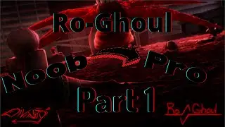 Noob to Pro as CCG in Ro-Ghoul (Roblox) | Part 1