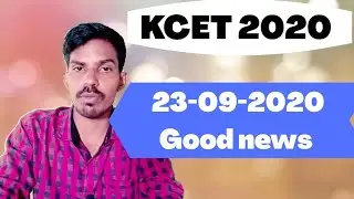 KCET 2020 UPDATE :23-09-2020
