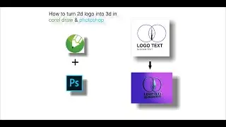 How to turn 2d logo into 3d in corel draw and photoshop