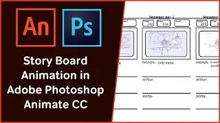 Story Board In Adobe Animate & Photoshop CC | 2D Animation Full Course in Hindi