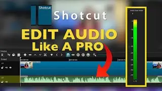 How to Edit Audio in Shotcut | Complete Beginner Guide 