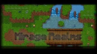 Играем в Mirage Realms