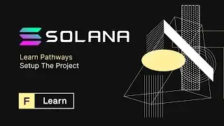 Set up the SOLANA Learn Pathway Project 0/7