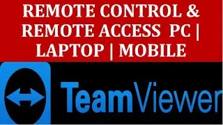 REMOTE CONTROL & REMOTE ACCESS AT FREE | TEAM VIEWER | REMOTE DESKTOP