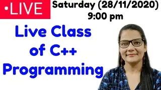 #6 Live class Of C++ Programming|Zeenat Hasan Academy