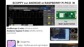 Scoppy - Oscilloscope android et raspberry pi pico W