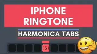 How to play IPHONE RINGTONE on harmonica