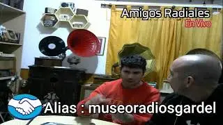 Amigos Radiales - Programa en vivo desde el museo de Radios Carlos Gardel - 2 de septiembre del 2023