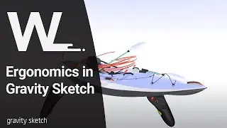 How you can use Gravity Sketch for ergonomics in your design projects - Workflows