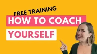 Self Coaching Guide and Techniques | Self coaching exercises and questions for how to coach yourself