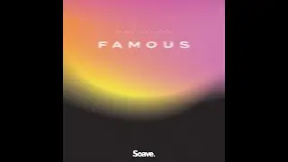 Avi Snow, LVAN & Sif Saga - Famous