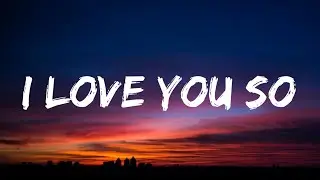 The Walters - I Love You So (Lyrics) 