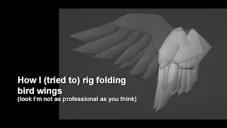 How I (tried to) rig folding bird wings - Blender