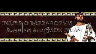 Invasio Barbarorum: Somnium Apostatae Iuliani. Империя Юлиана. - 14. Италия и оборона Эборакума.