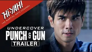 UNDERCOVER PUNCH & GUN Official Trailer | Chinese Martial Arts | Starring Philip Ng & Vanness Wu