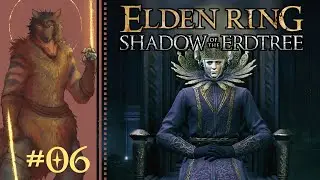 Let's Play Elden Ring: Shadow of the Erdtree Part 6 - Fog Rift Fort & Catacombs, Count Ymir