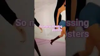 SO MANY MISSING POSTERS!