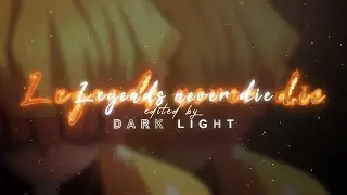 Legends Never Die [Edited Audio]