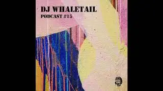 Podcadelic #015 Dj Whaletale