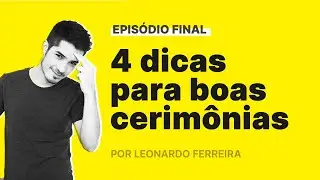 Design Ceremonies - Closing and tips (important)