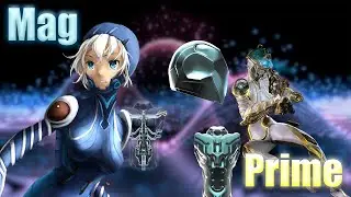 This is HOW TO GET Mag and Mag Prime - Warframe Guide