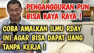 PENGANGGURAN PUN BISA KAYA RAYA DENGAN ILMU INI! COBA PRAKTEKAN AGAR BISA DAPAT UANG TANPA KERJA!